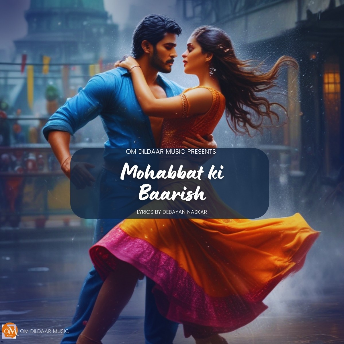 Mohabbat Ki Baarish Debayan Naskar